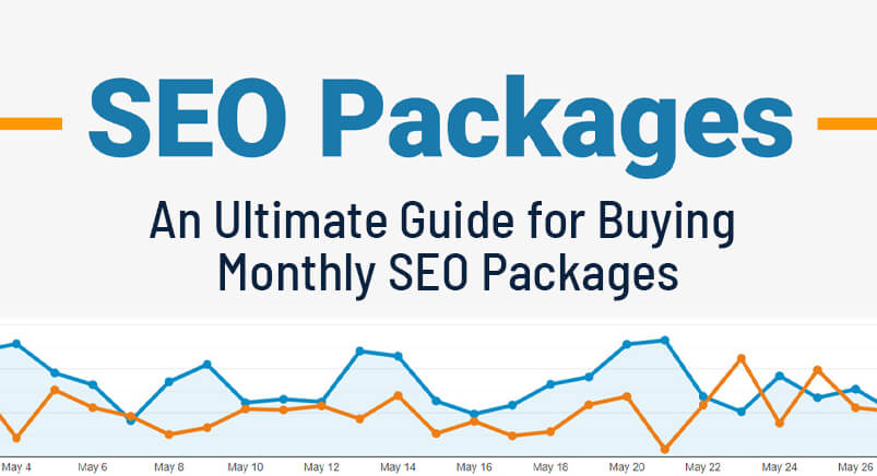 An Ultimate Guide for Buying Monthly SEO Packages img